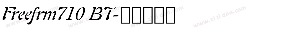 Freefrm710 BT字体转换